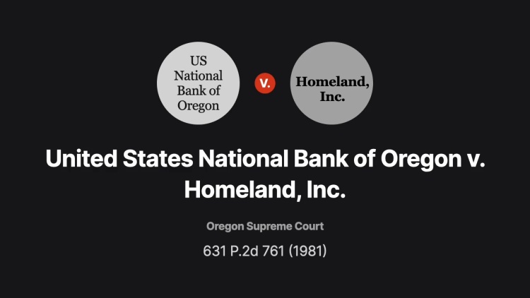 United States National Bank of Oregon v. Homeland, Inc.