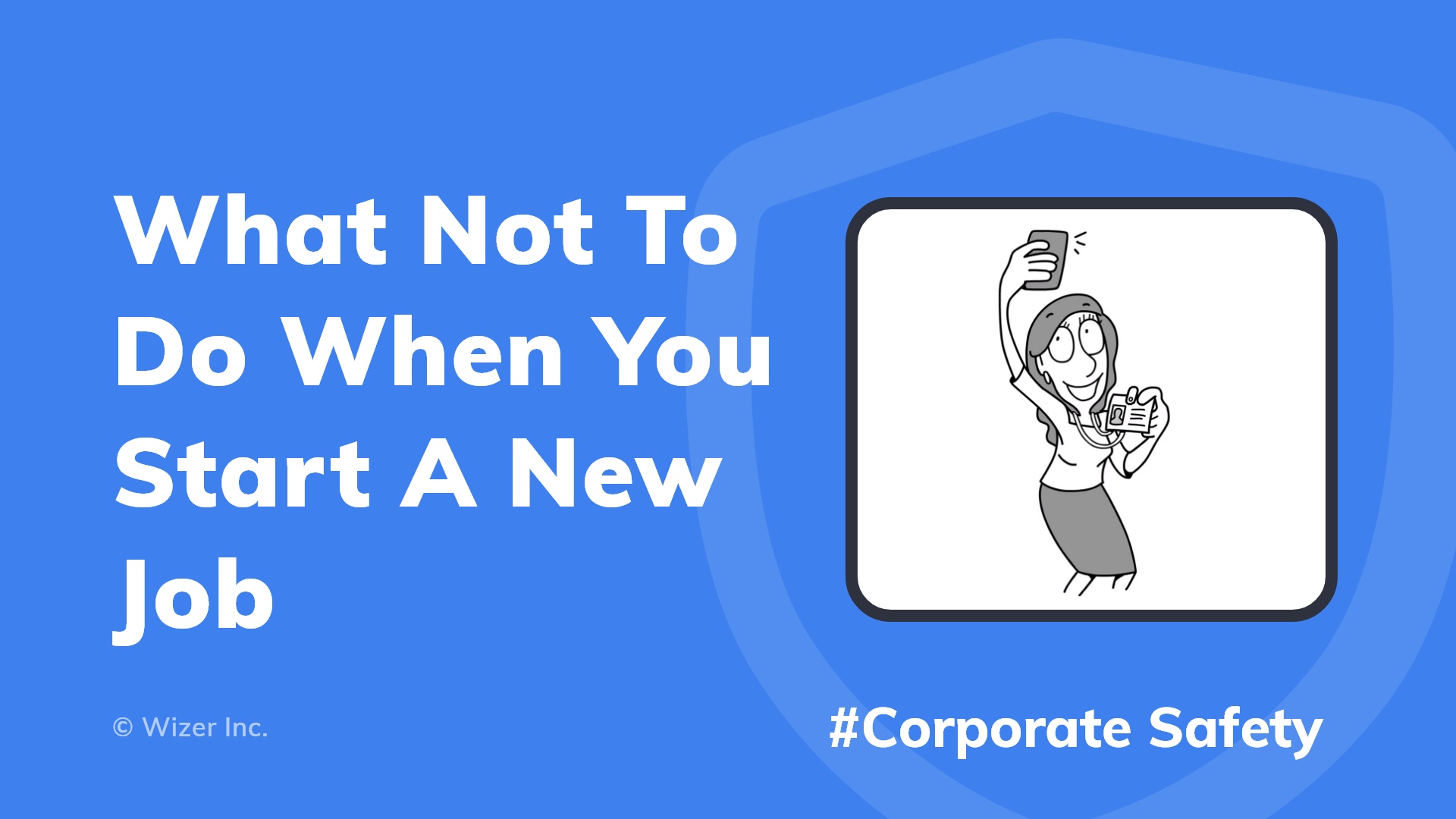 What Not To Do When You Start A New Job