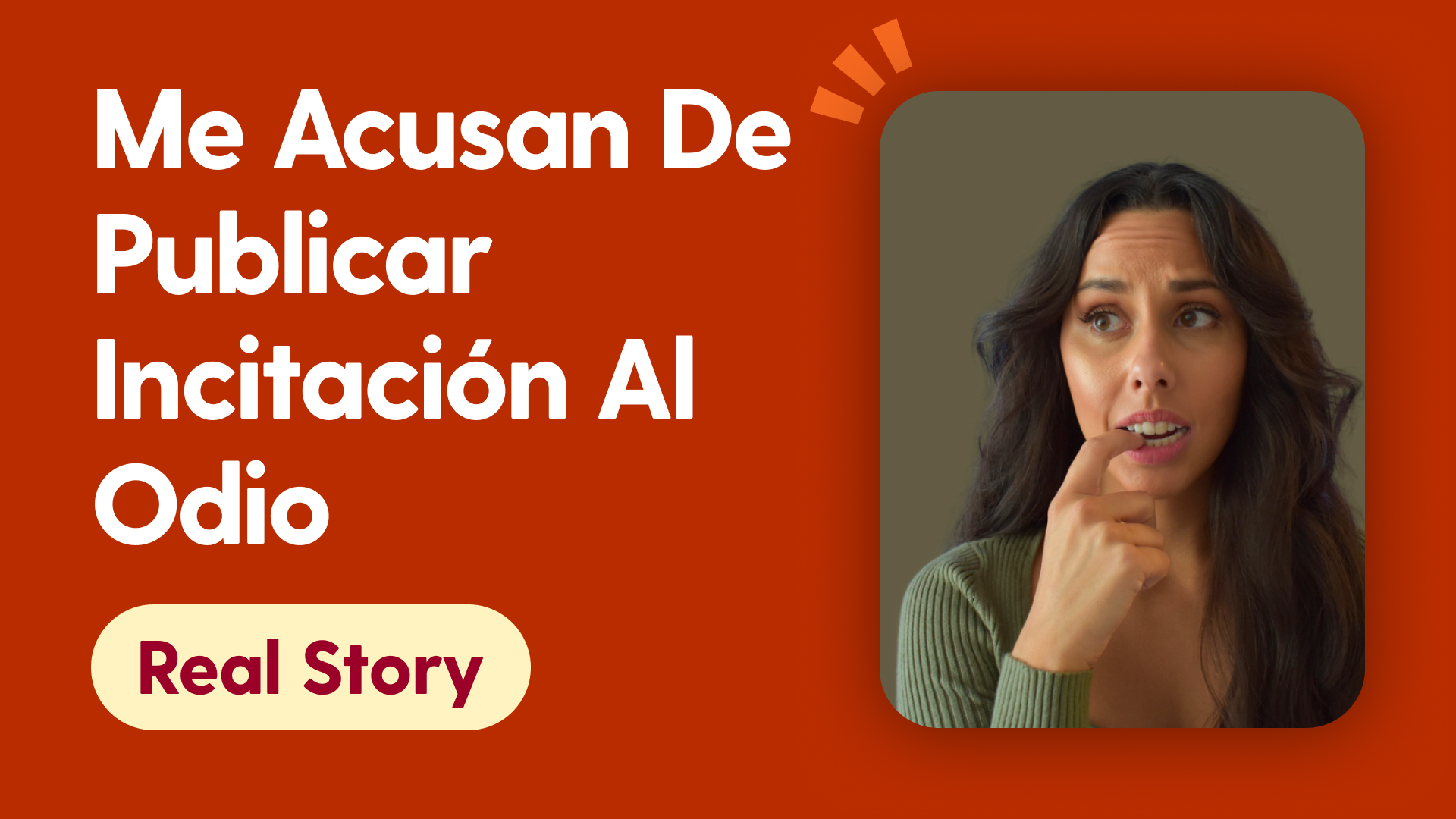 Me acusan de publicar incitación al odio