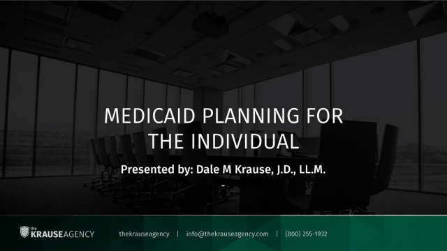 Medicaid Planning for the Individual