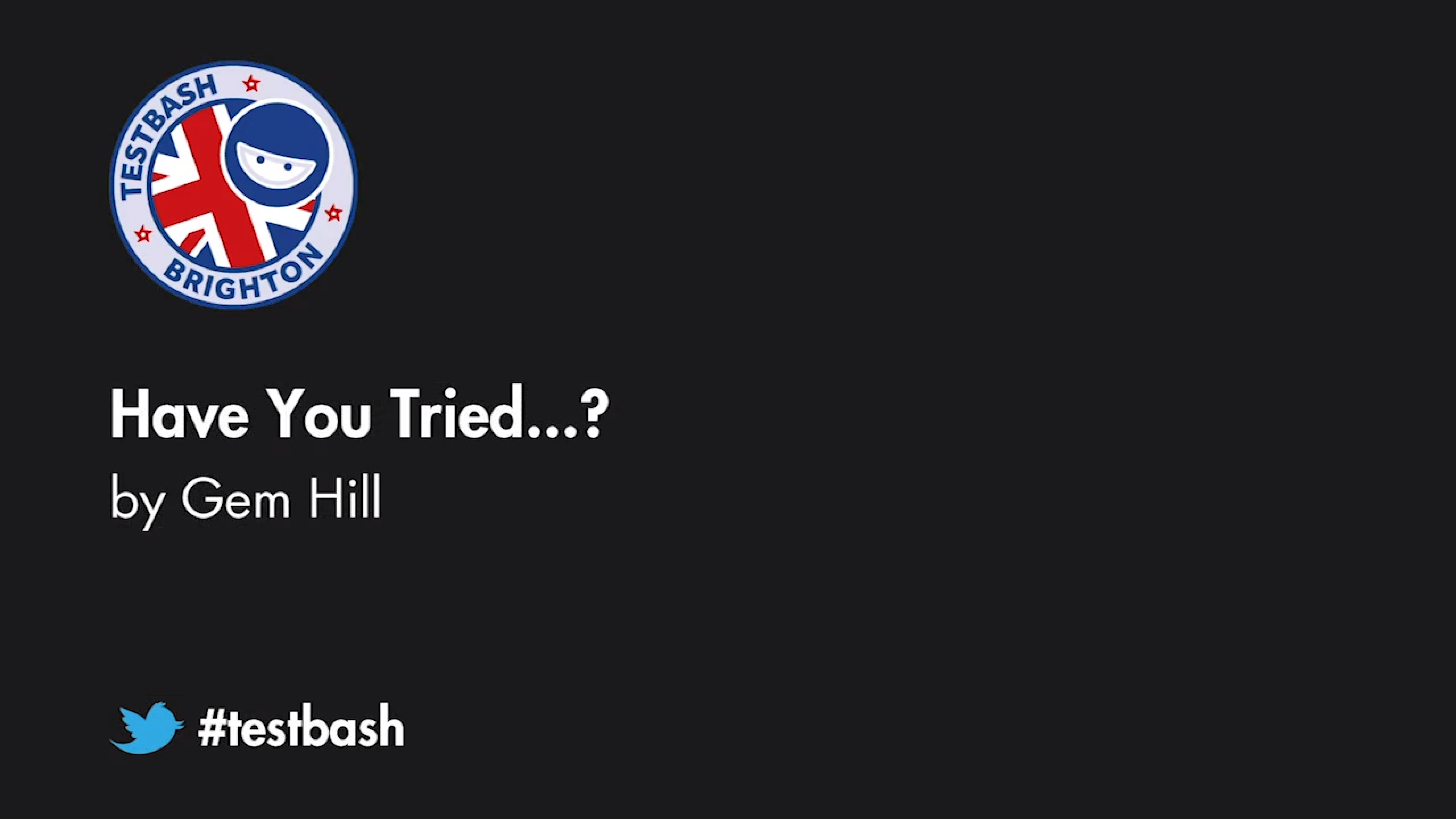 Have You Tried...? with Gem Hill