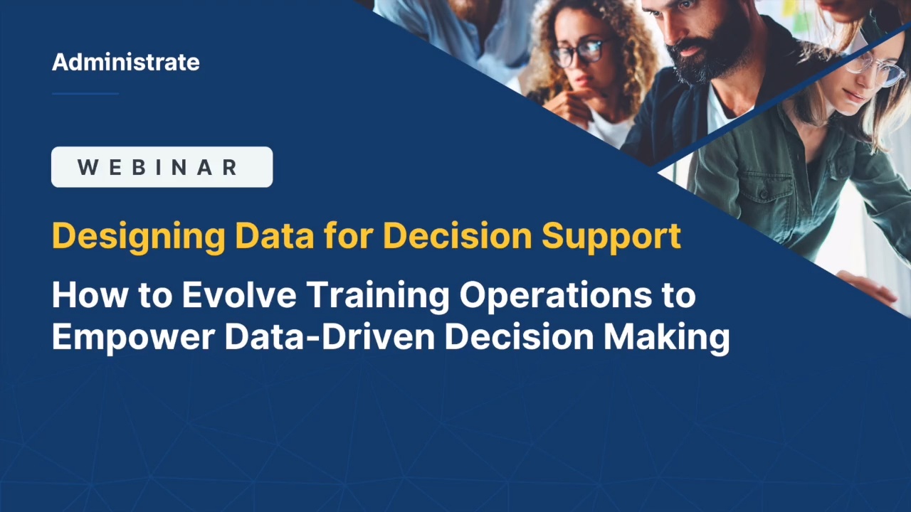 How to Evolve Training Operations to Empower Data-Driven Decision Making