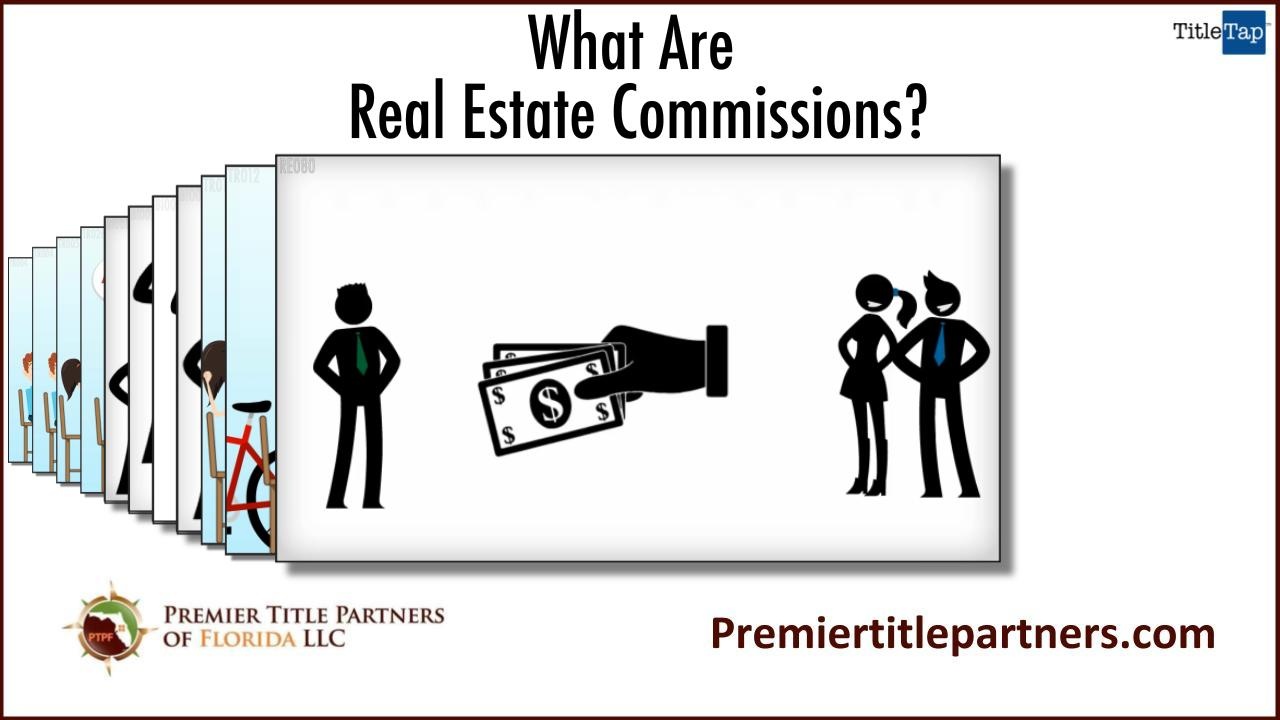 What Are Real Estate Commissions? Vero Beach, Port St. Lucie, Fort