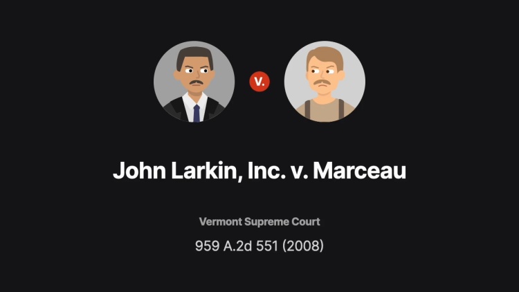 John Larkin, Inc. v. Marceau