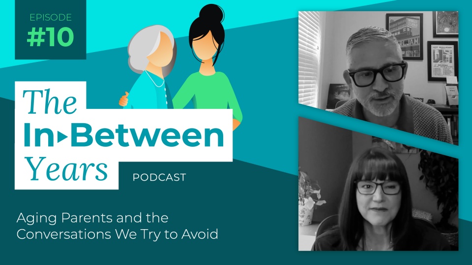 Important Long-Term Care Conversations and Decisions with Cory Fosco