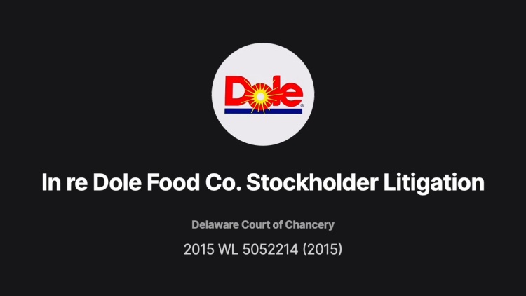 In re Dole Food Co., Inc., Stockholder Litigation