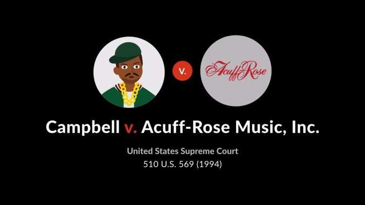 Campbell v. Acuff-Rose Music, Inc.
