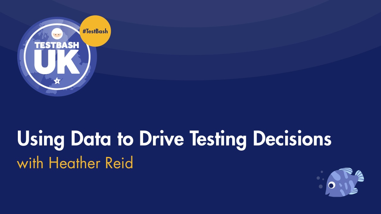 Using Data to Drive Testing Decisions image