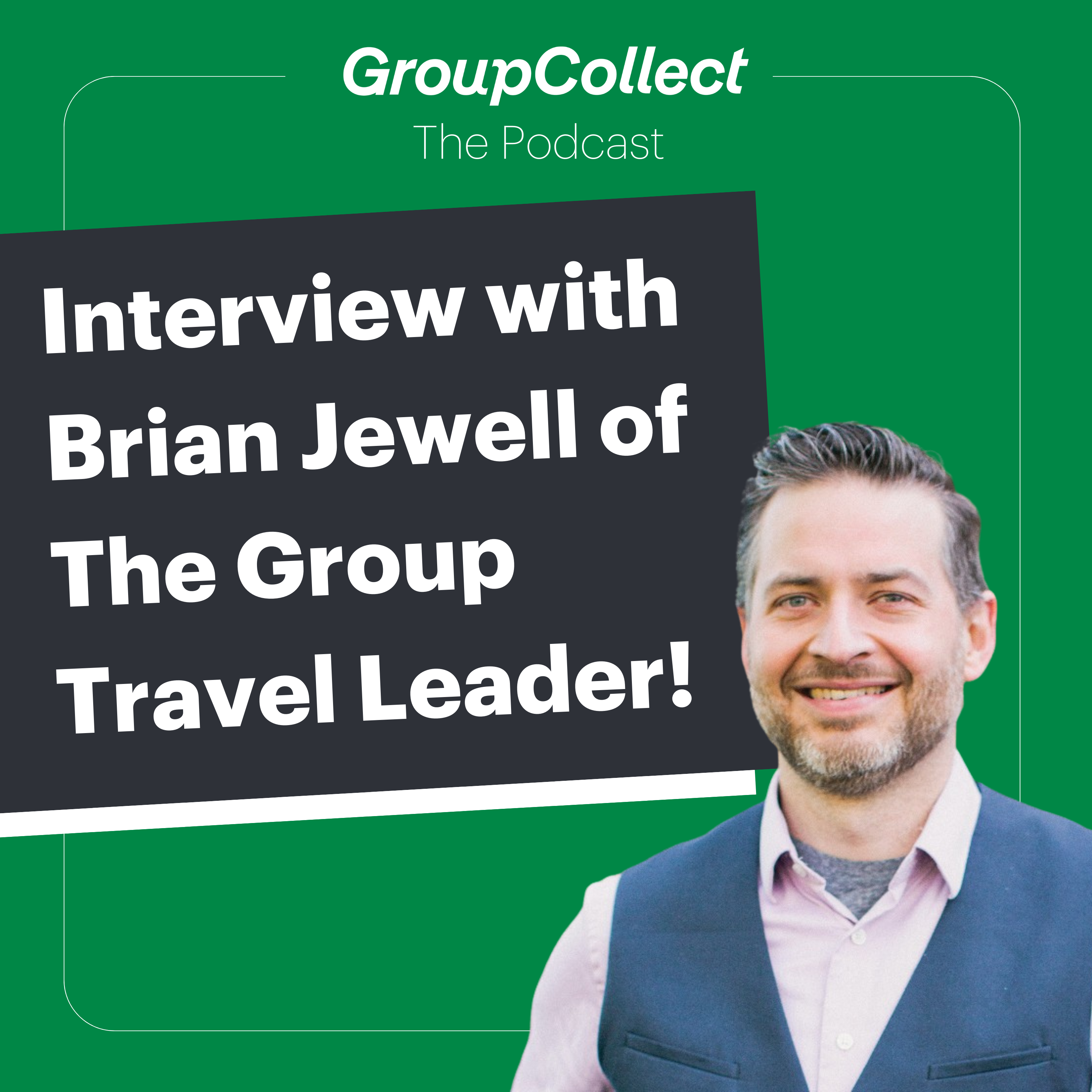 GroupCollect The Podcast