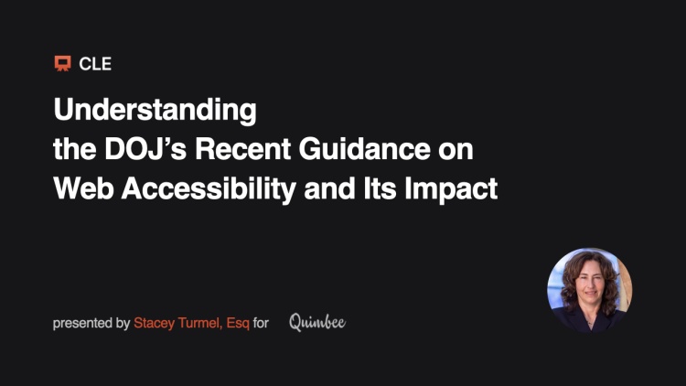 Understanding the DOJ’s Recent Guidance on Web Accessibility and Its Impact