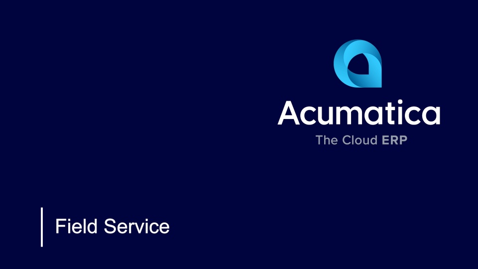 Acumatica Field Service