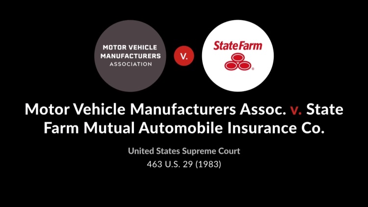 Motor Vehicle Manufacturers' Association v. State Farm Mutual Automobile Insurance Co.