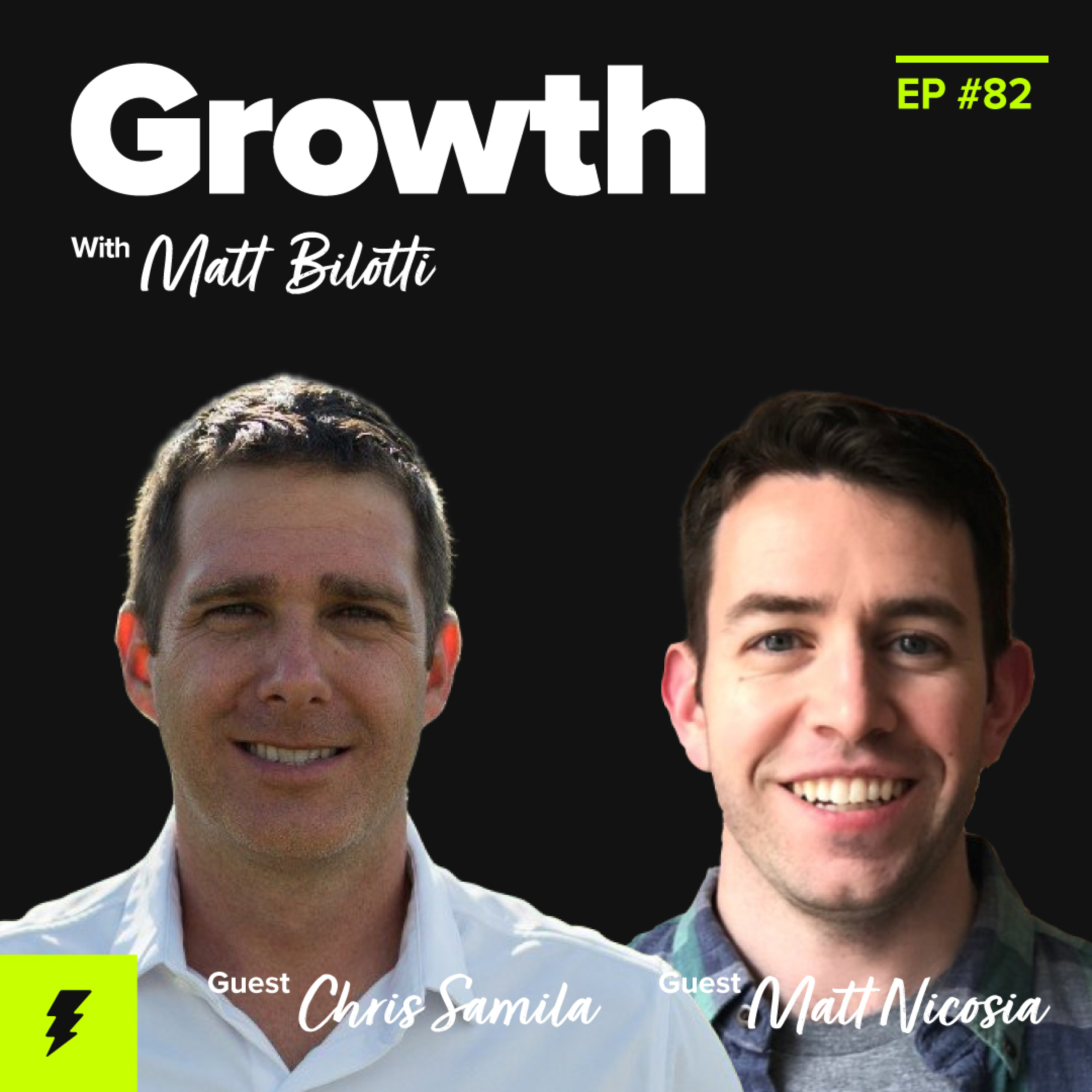 Growth with Matt Bilotti