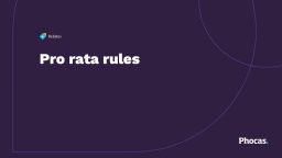 Pro rata rules
