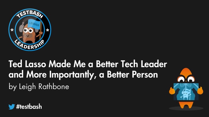 Ted Lasso Made Me a Better Tech Leader and More Importantly, a Better Person