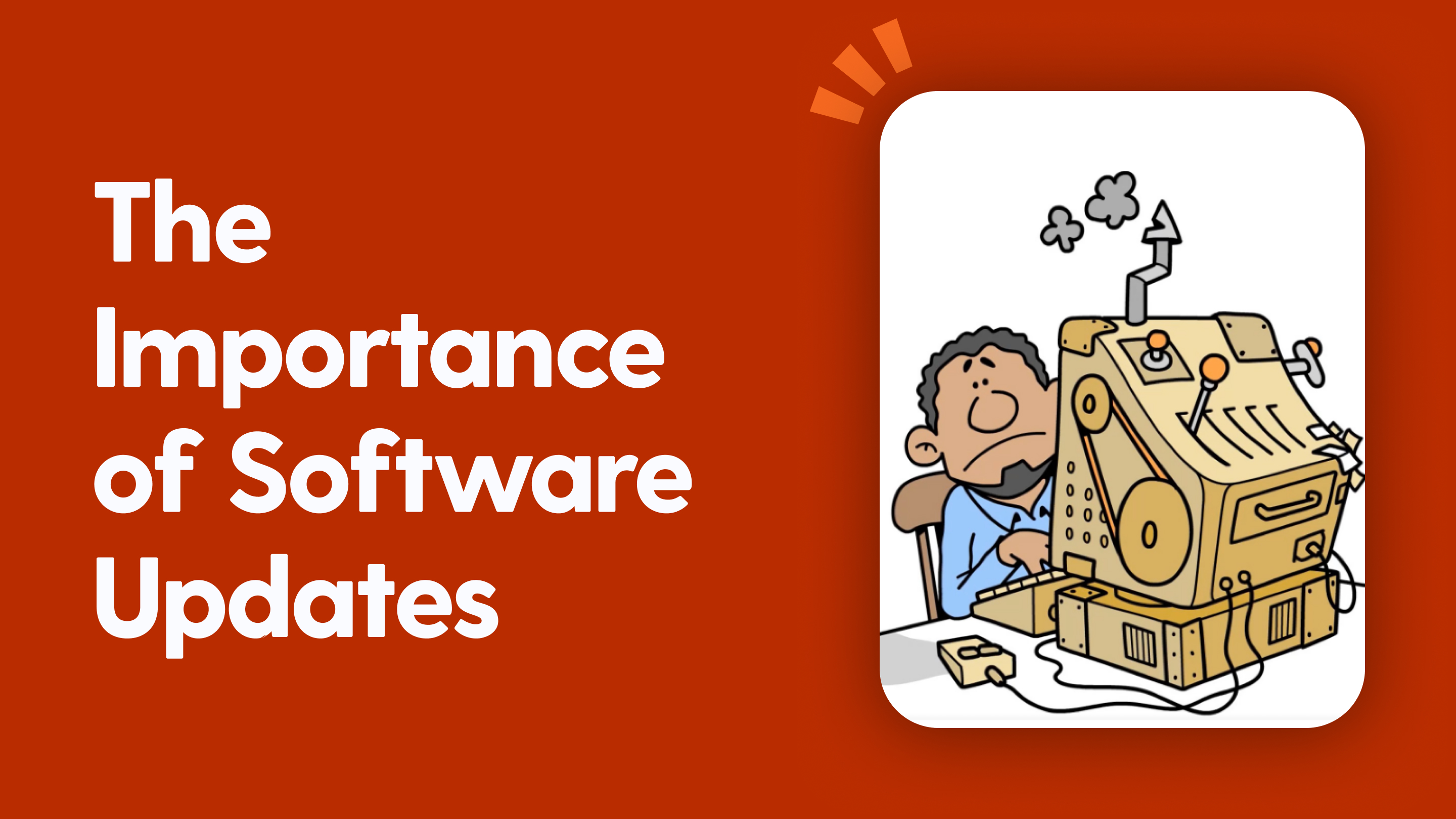 The importance of software updates
