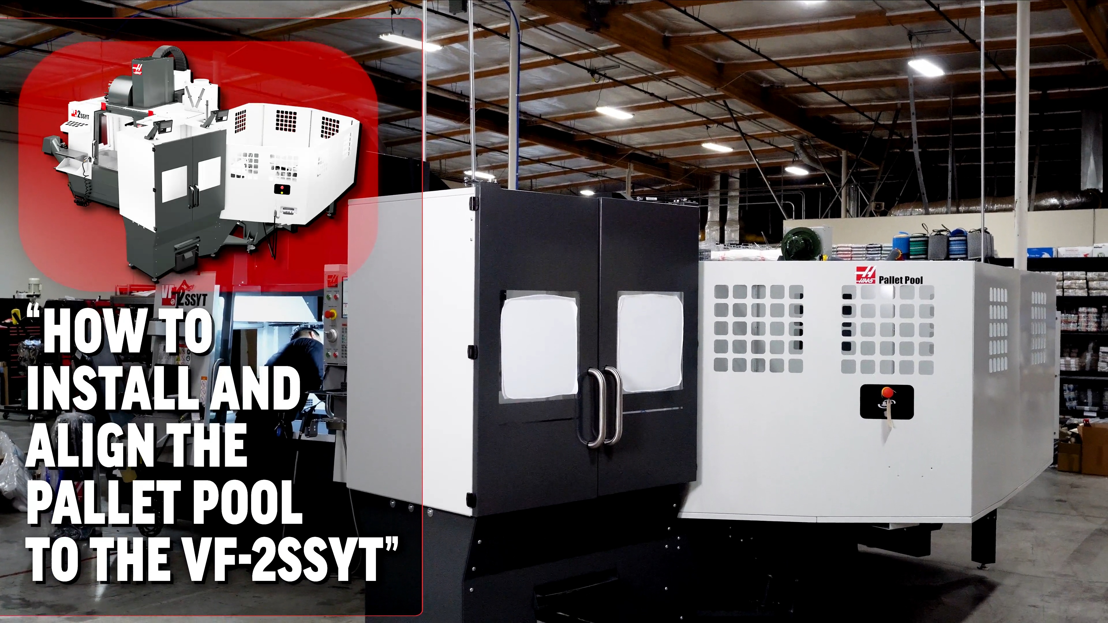 4 - Pallet Pool - VMC Installation