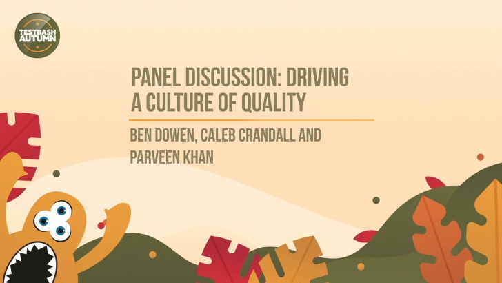 Discussion: Driving a Culture of Quality