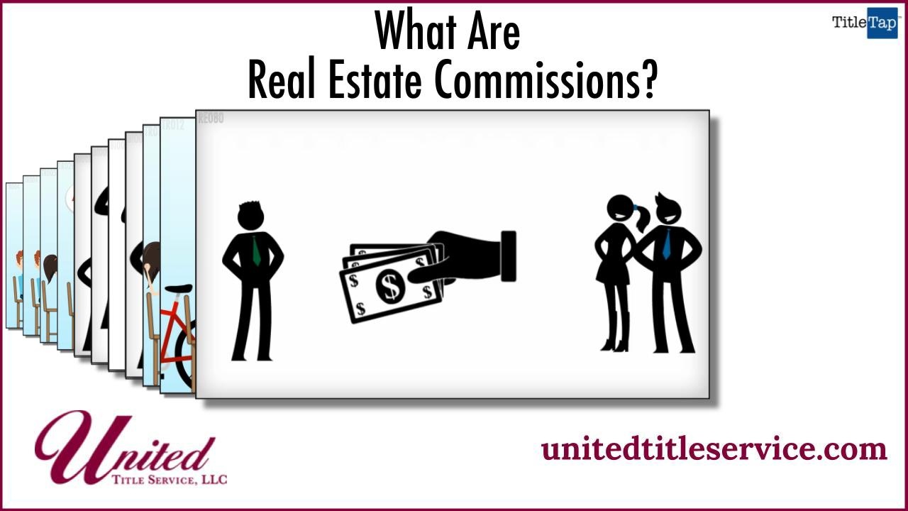 What Are Real Estate Commissions? Frederick Maryland United Title