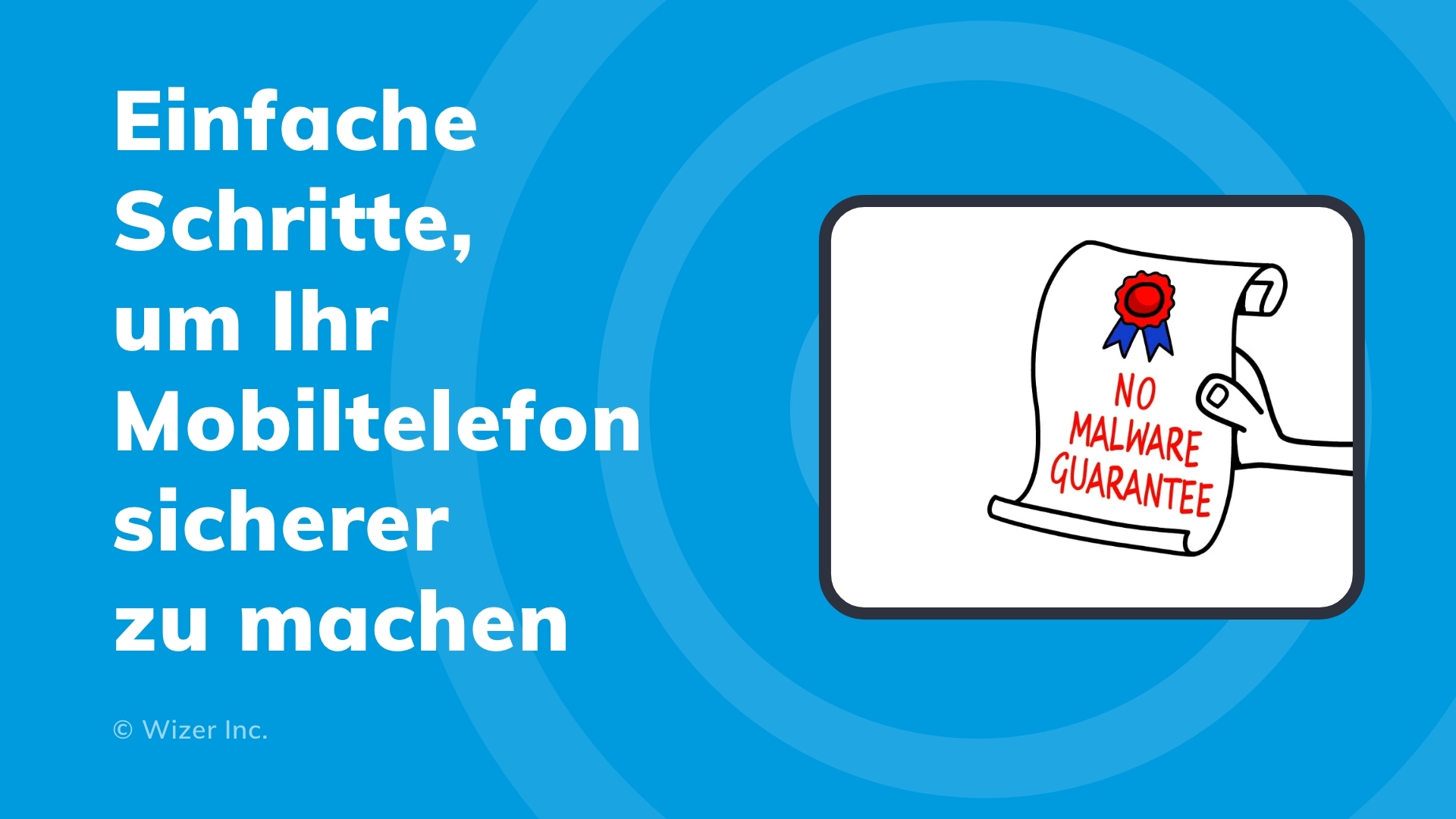 Einfache Schritte, um Ihr Mobiltelefon sicherer zu machen