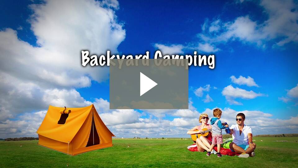 Backyard camping video