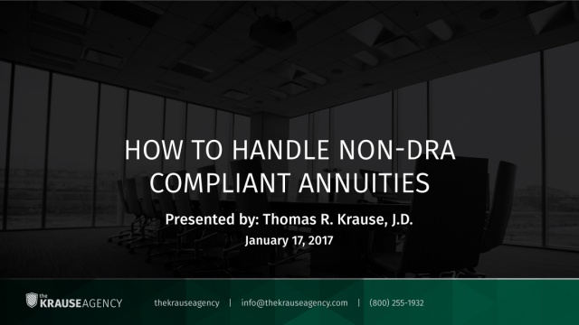 How to Handle Non DRA Compliant Annuities