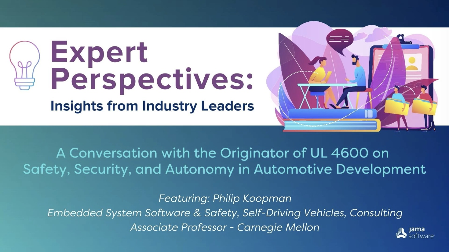 Expert Perspectives: A Conversation with the Originator of UL 4600 on Safety, Security, and Autonomy in Automotive Development