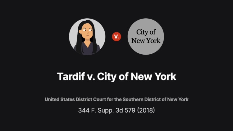 Tardif v. City of New York