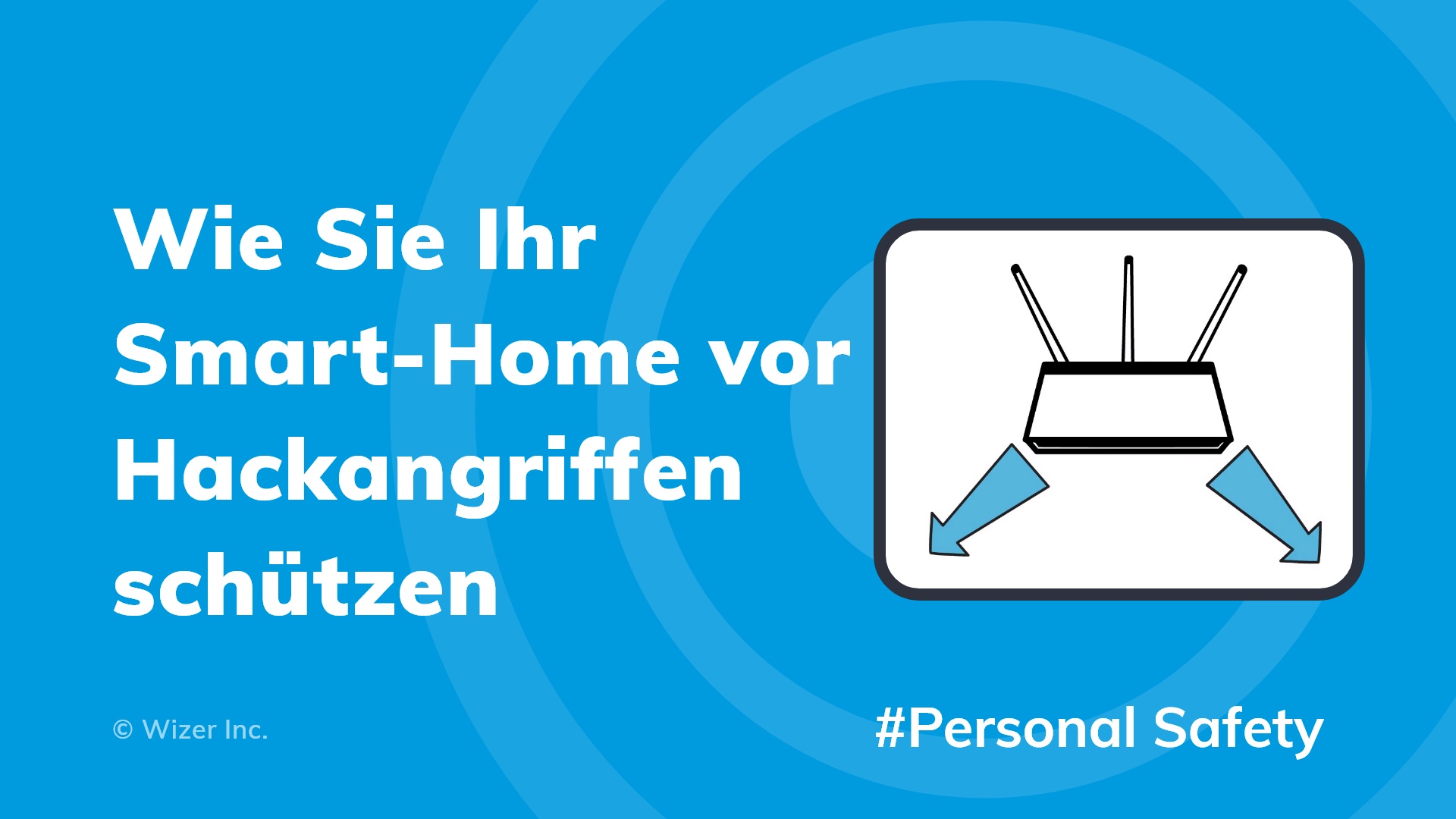 Wie Sie Ihr Smart-Home vor Hackangriffen schützen