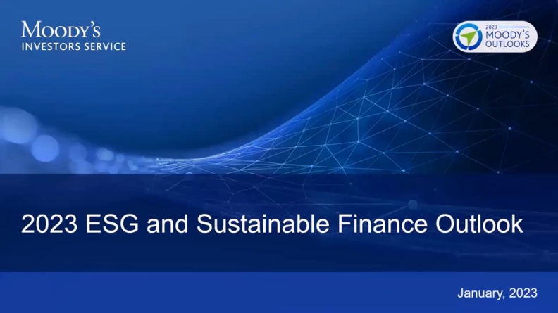 2023 Esg And Sustainable Finance Outlook Moody S Events