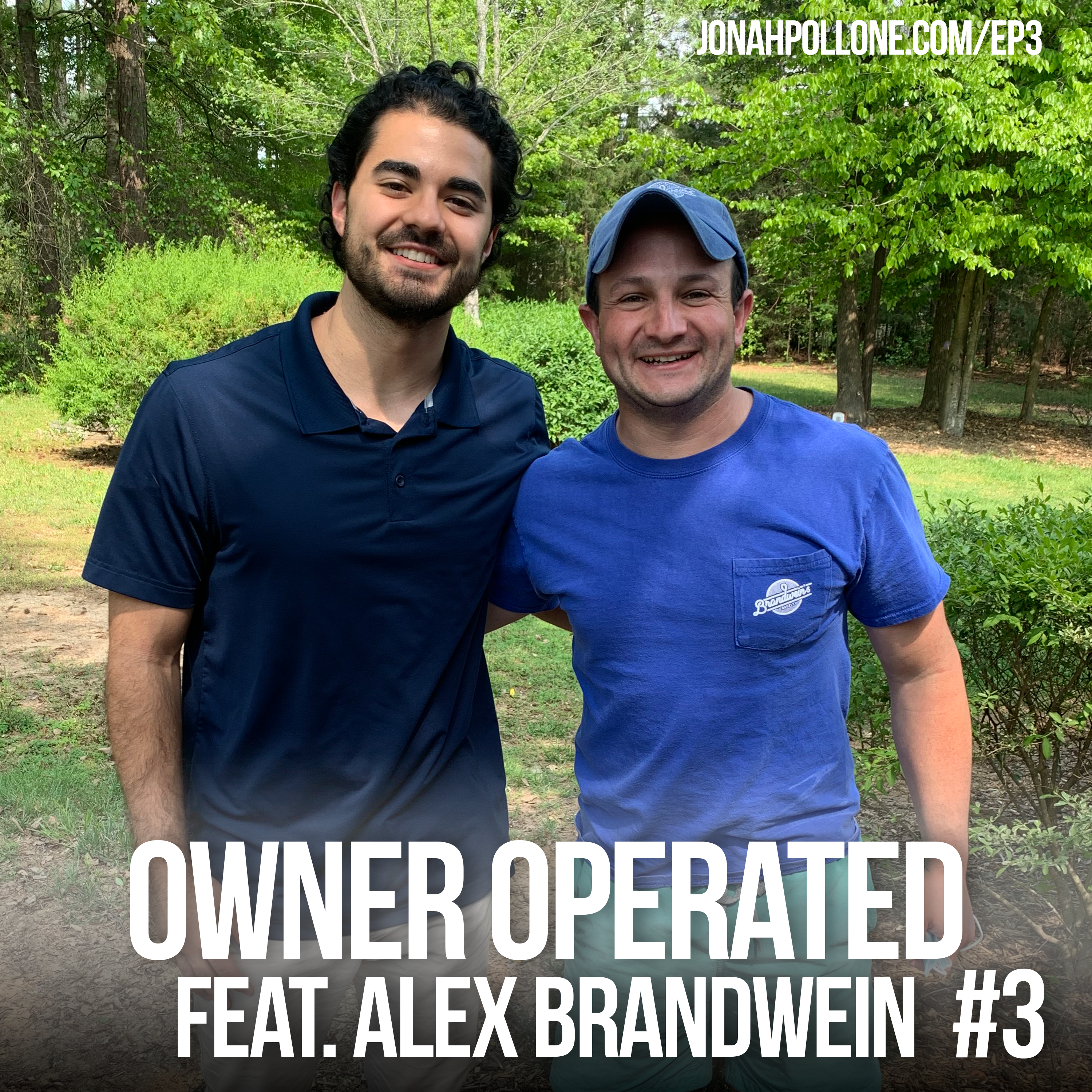 Owner Operated with Jonah Pollone
