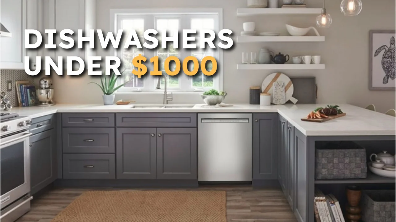 The 5 Best Dishwashers Under 1 000 2023 Update