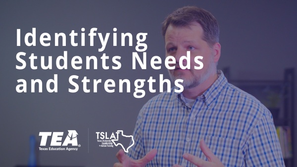 Identifying Students Needs and Strengths