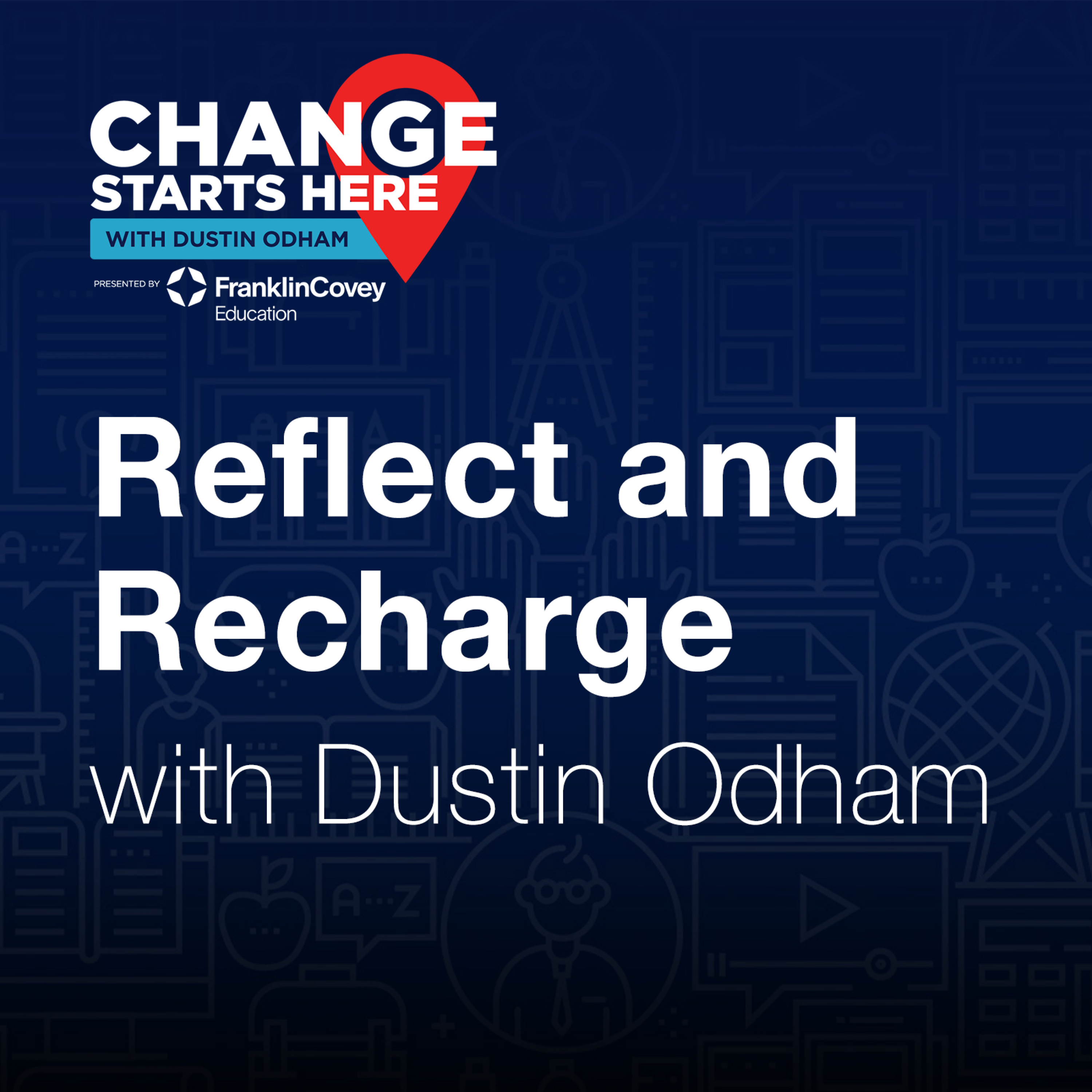 Dustin Odham - Reflect & Recharge