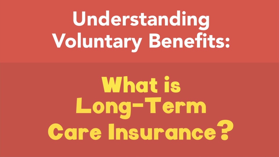 What is long-term care insurance?