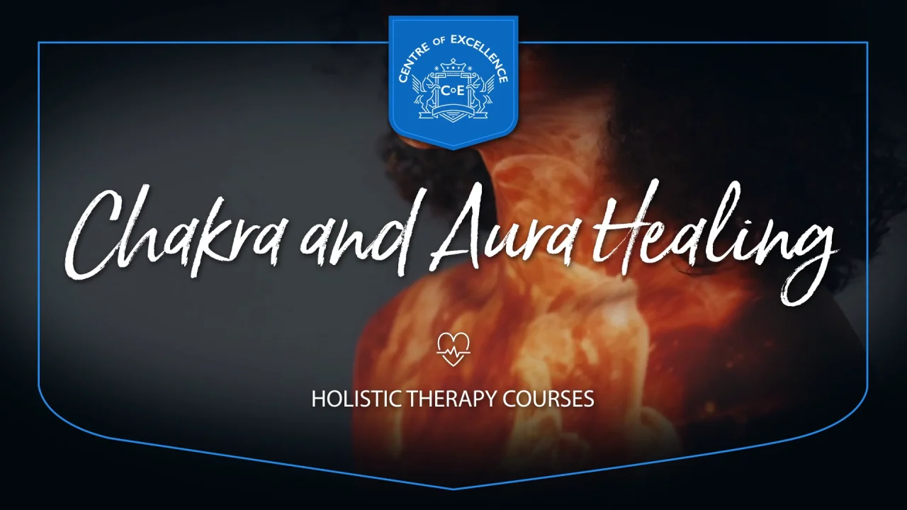 Aura Healing & Chakra Course