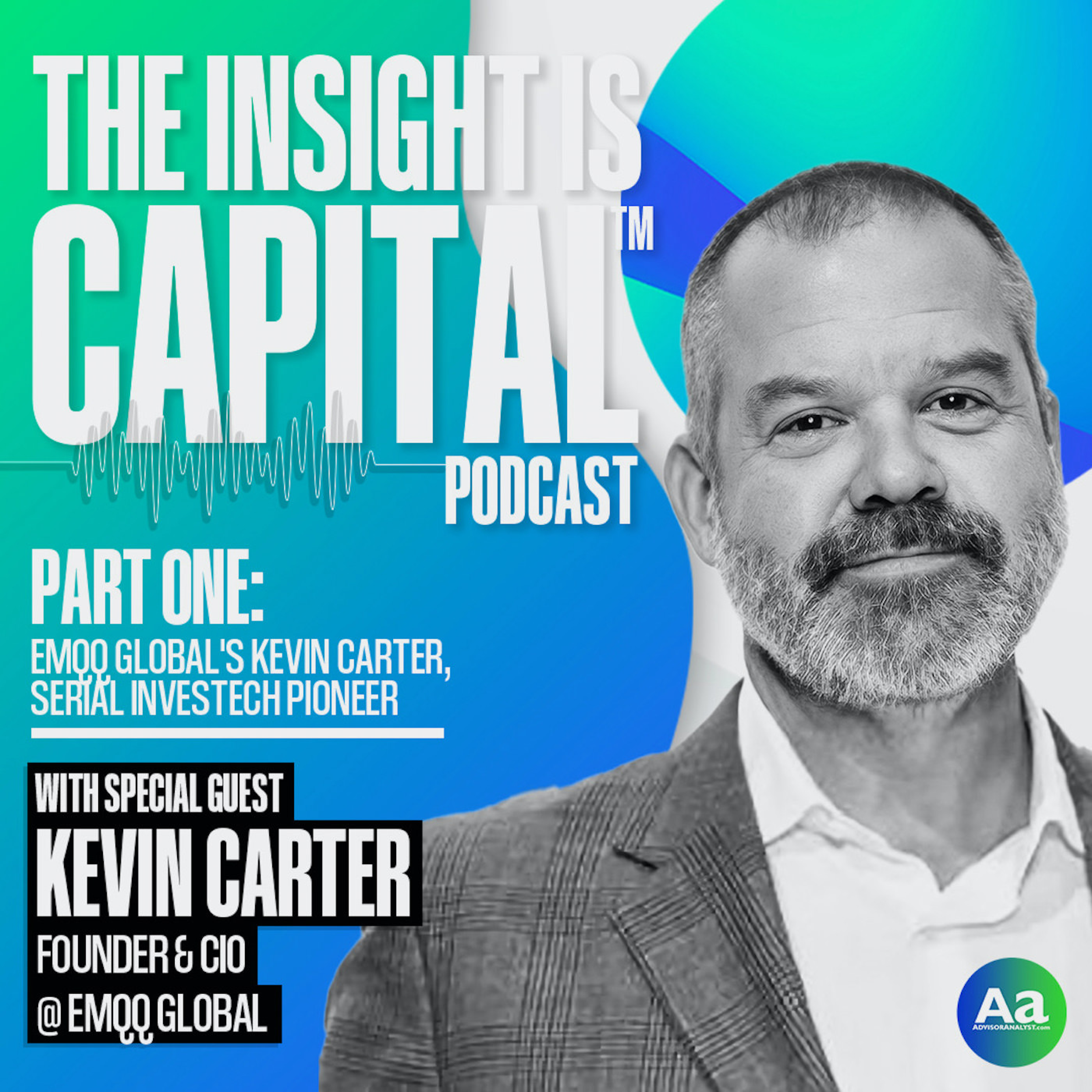 Insight is Capital™ Podcast