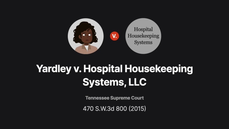 Yardley v. Hospital Housekeeping Systems, LLC