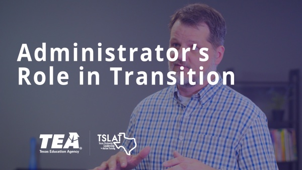 Administrator's Role in Transition
