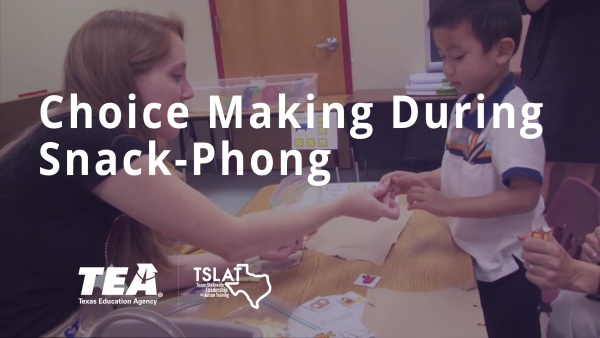 Choice Making During Snack - Phong