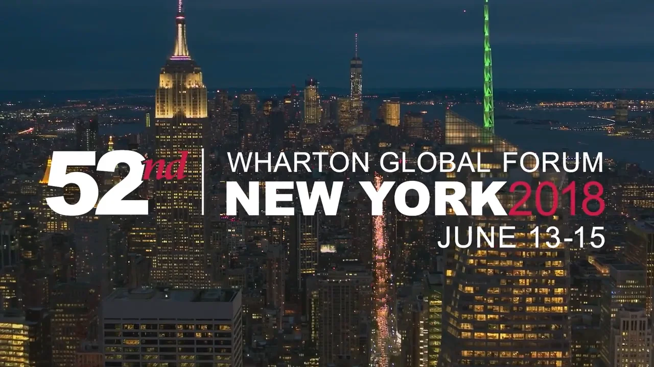 Wharton Global Forum in New York June 13 15 2018