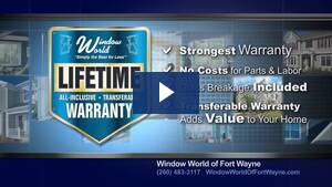 Window World of Fort Wayne - Lifetime Warranty