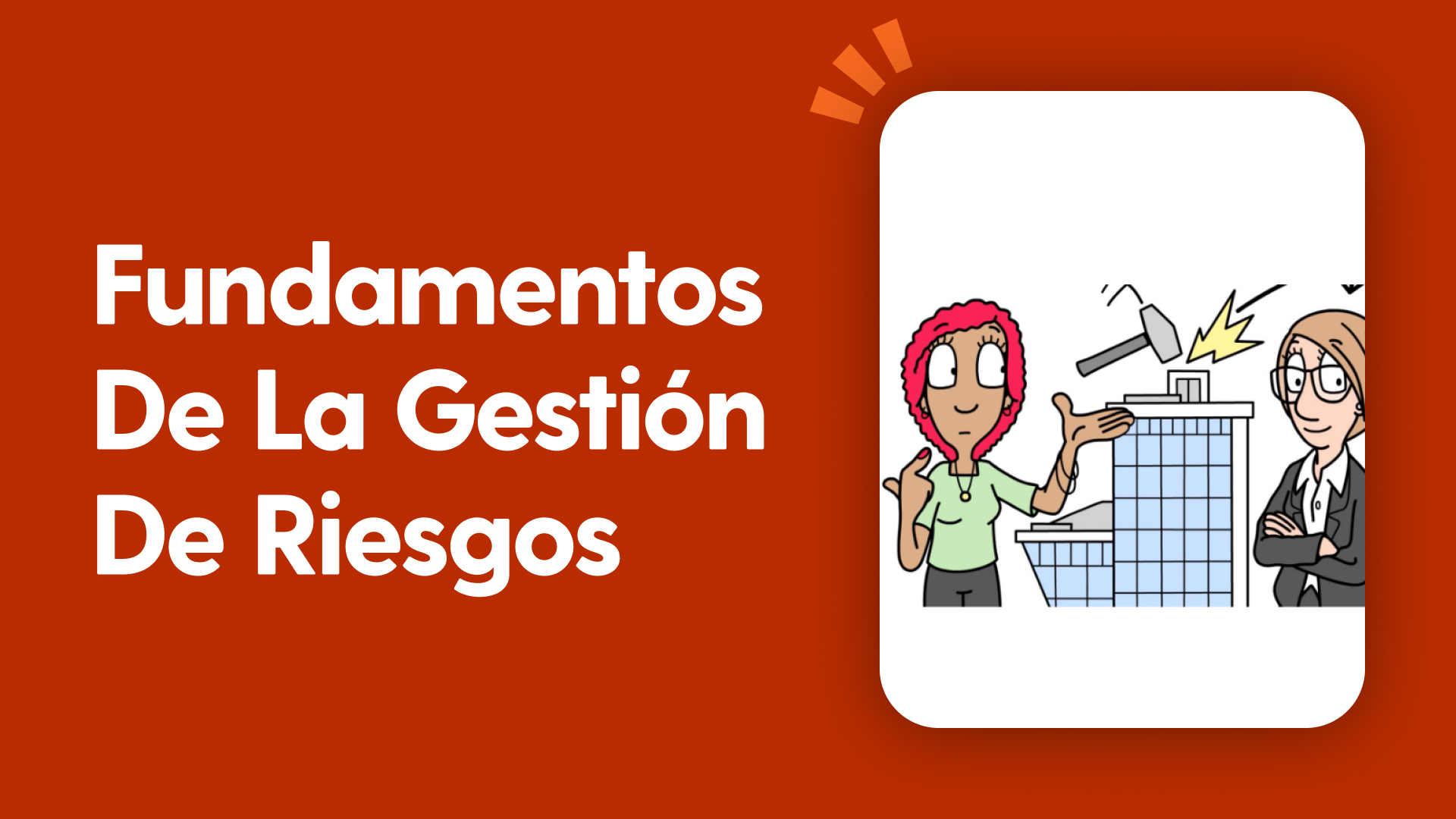 Fundamentos de la gestión de riesgos