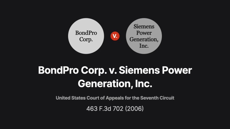Bondpro Corp. v. Siemens Power Generation, Inc.
