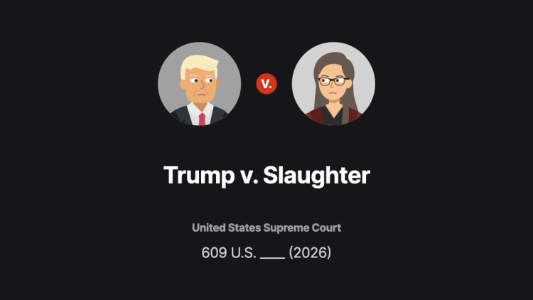 Trump v. Slaughter