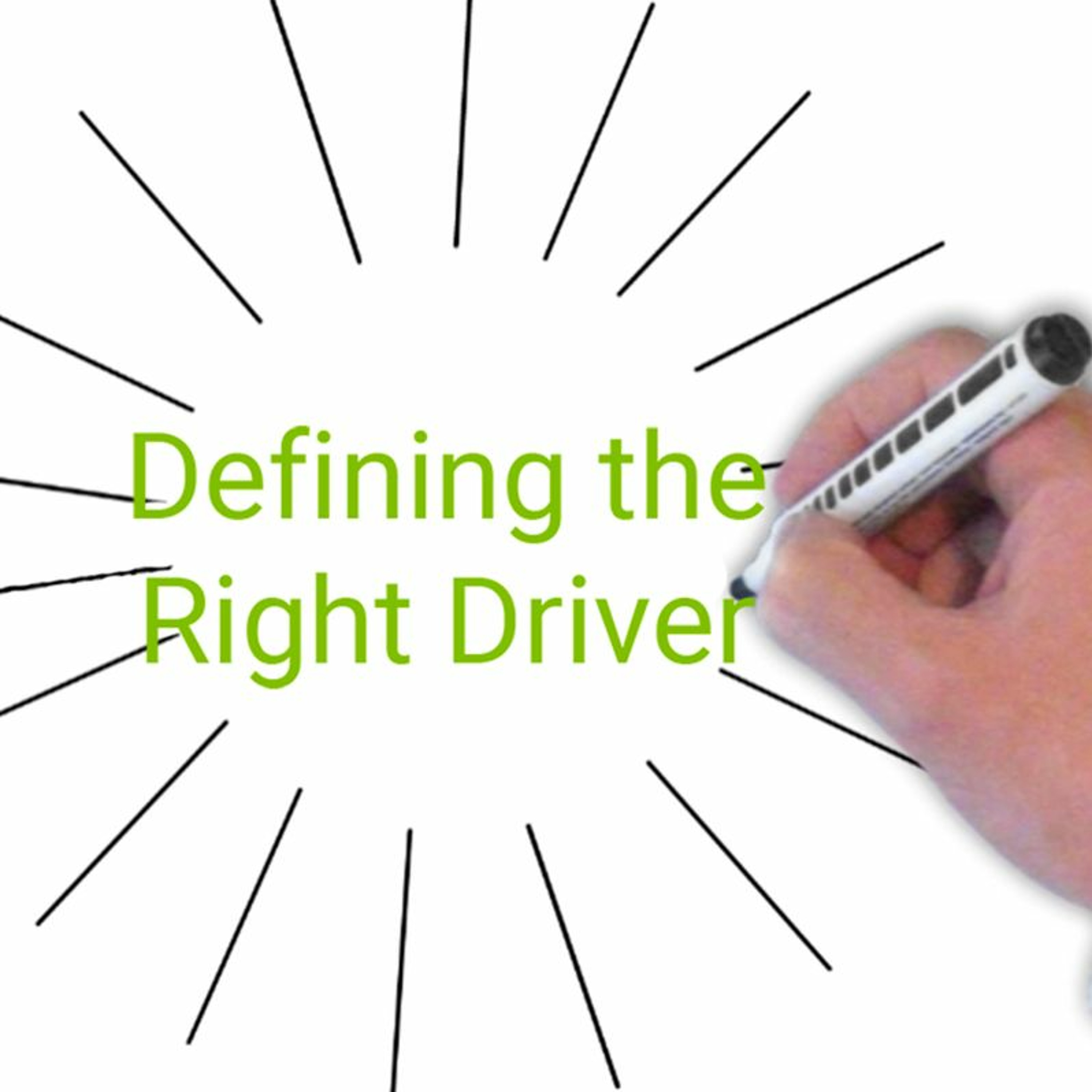 Defining The Right Driver episode artwork