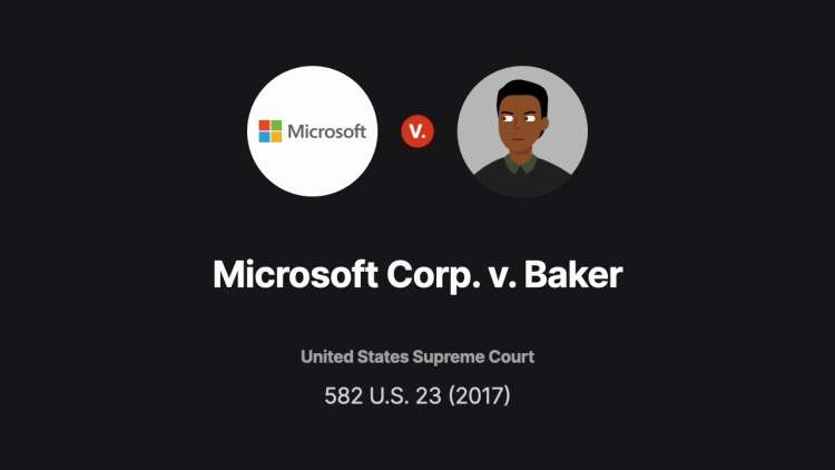 Microsoft Corp. v. Baker