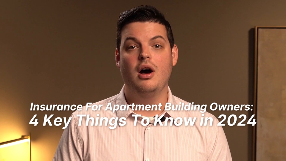 Insurance For Apartment Building Owners: 4 Key Things To Know in 