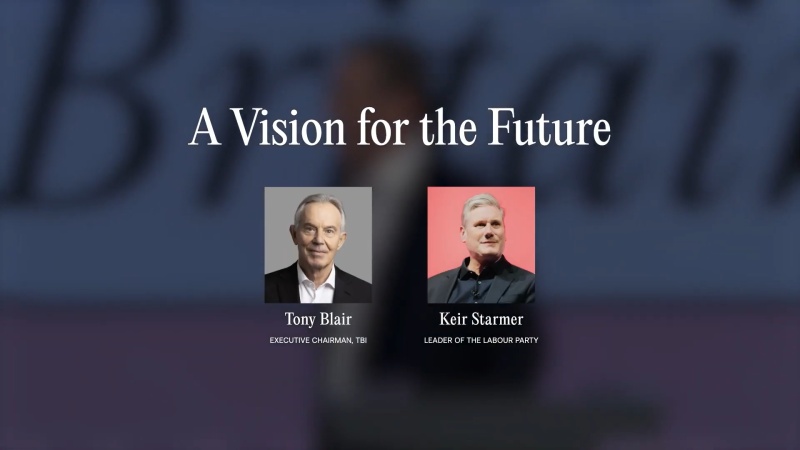 Tony Blair and Keir Starmer Discuss the Future of Britain