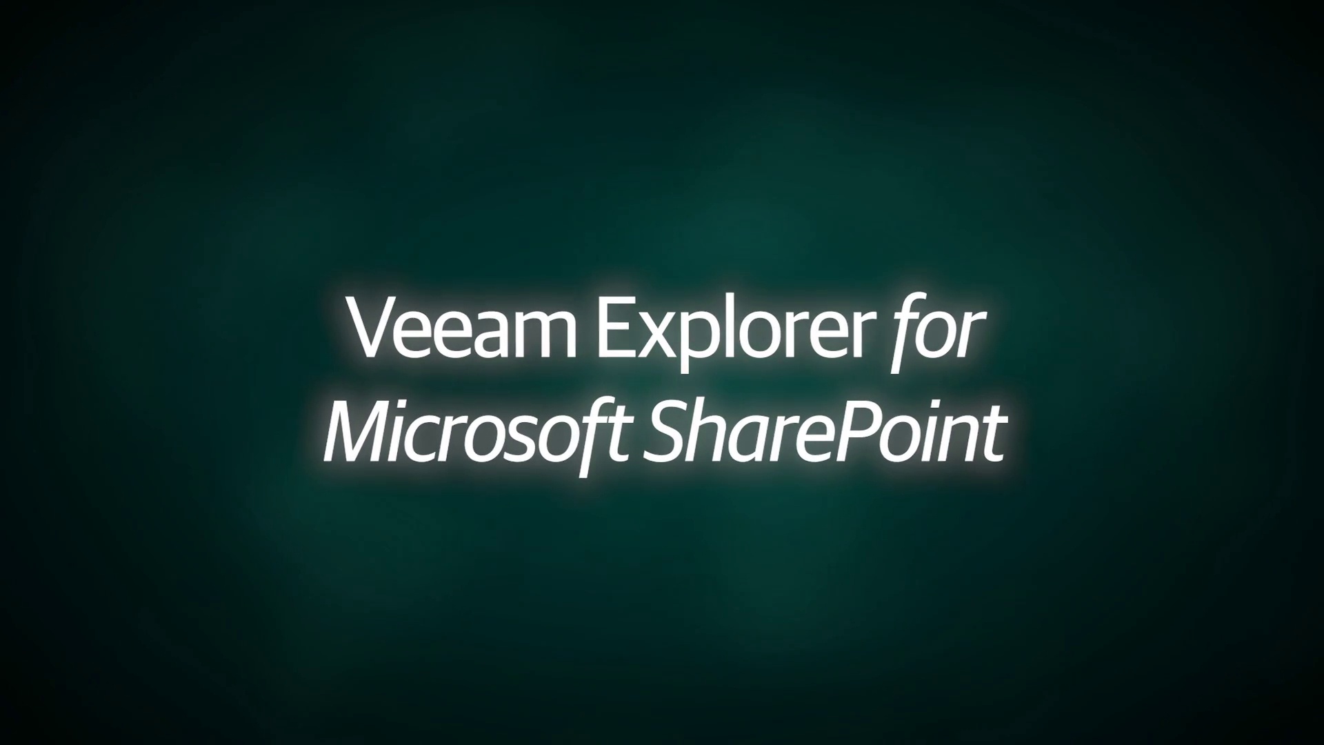 Veeam Explorer for Microsoft SharePoint